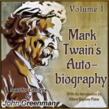 Mark Twain's Autobiography: With An Introduction by Albert Bigelow Paine - Volume I Cover image