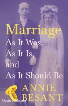 Book Cover of Marriage, As It Was, As It Is, And As It Should Be 