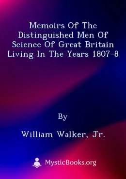 Memoirs of the Distinguished Men of Science of Great Britain Living in the Years 1807-8 Cover image