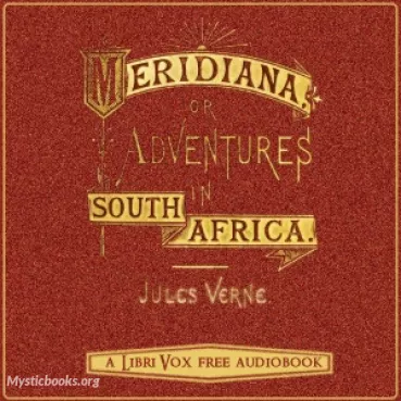 Meridiana: The adventures of three Englishmen and three Russians in South Africa Cover image
