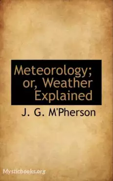 Book Cover of Meteorology; or Weather Explained