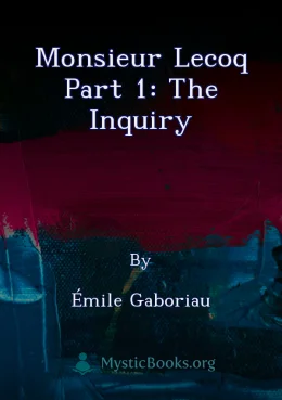 Monsieur Lecoq Part 1: The Inquiry Cover image