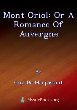 Mont Oriol: or A Romance of Auvergne Cover image