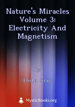 Nature's Miracles Volume 3: Electricity and Magnetism Cover image
