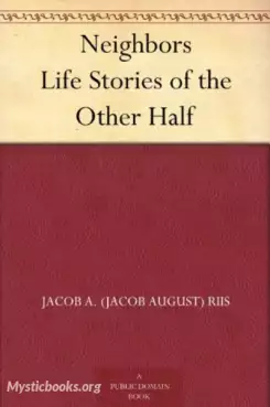 Neighbors: Life Stories of the Other Half Cover image