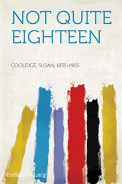 Book Cover of Not Quite Eighteen