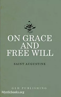 Book Cover of On Grace And Free Will