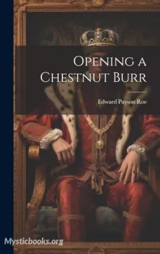 Opening a Chestnut Burr Cover image