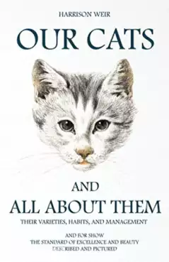Book Cover of Our Cats and All About Them 