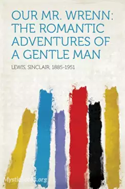 Book Cover of Our Mr. Wrenn, the Romantic Adventures of a Gentle Man 