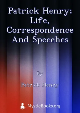 Patrick Henry; life, correspondence and speeches Cover image