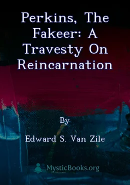 Perkins, the Fakeer: A Travesty on Reincarnation Cover image