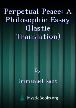 Perpetual Peace: A Philosophic Essay (Hastie Translation) Cover image