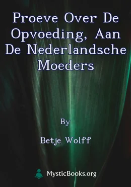 Proeve over de opvoeding, aan de Nederlandsche moeders Cover image