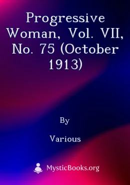 Progressive Woman, Vol. VII, No. 75 (October 1913) Cover image