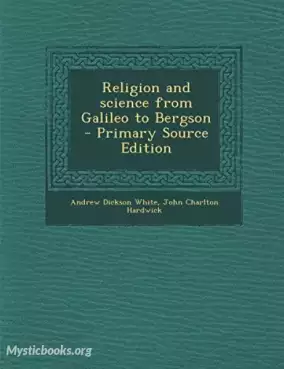 Book Cover of Religion and Science from Galileo to Bergson 