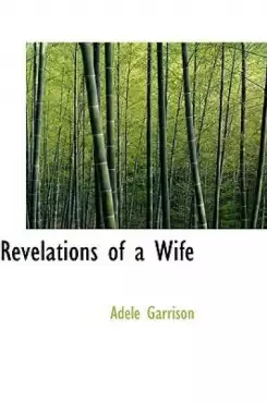 Book Cover of Revelations of a Wife