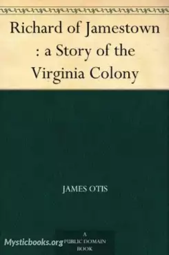 Richard of Jamestown: A Story of the Virginia Colony Cover image