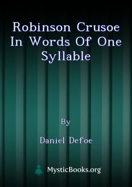 Robinson Crusoe in Words of One Syllable Cover image