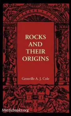 Book Cover of Rocks and Their Origins 