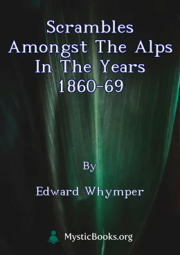 Scrambles Amongst the Alps in the Years 1860-69 Cover image