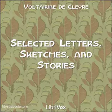 Book Cover of Selected Works: Letters, Sketches and Stories 