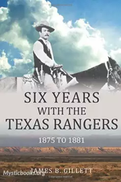 Book Cover of Six Years with the Texas Rangers, 1875 to 1881