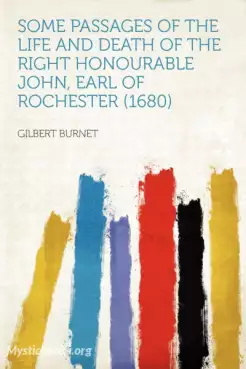Book Cover of Some Passages of the Life and Death of the Right Honourable John, Earl of Rochester