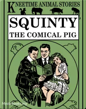 Book Cover of Squinty the Comical Pig 