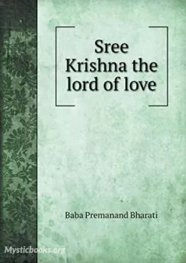 Sree Krishna, The Lord of Love Cover image