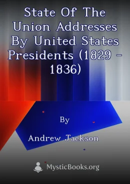 State of the Union Addresses by United States Presidents (1829 - 1836) Cover image