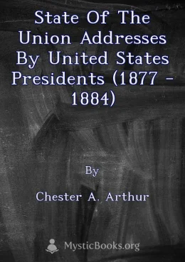 State of the Union Addresses by United States Presidents (1877 - 1884) Cover image