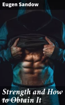 Strength and How to Obtain It Cover image