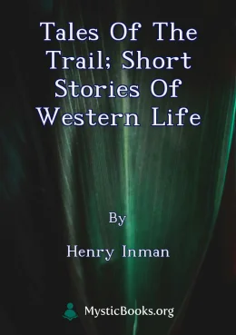 Tales Of The Trail; Short Stories Of Western Life Cover image