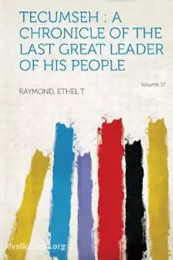 Book Cover of Tecumseh: A Chronicle of the Last Great Leader of His People