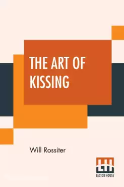 Book Cover of The Art of Kissing 