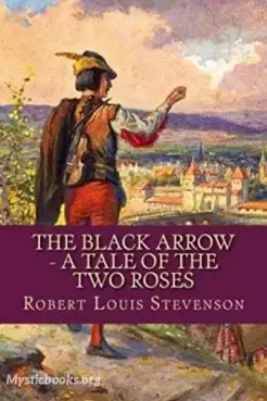 Book Cover of The Black Arrow; a Tale of Two Roses