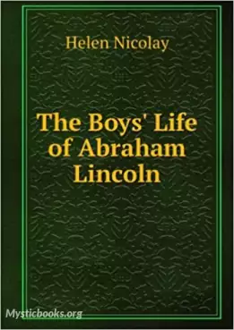 The Boys' Life of Abraham Lincoln Cover image