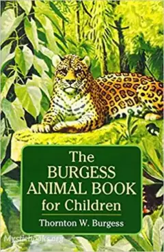 Book Cover of The Burgess Animal Book for Children