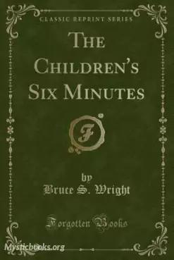 Book Cover of The Children's Six Minutes 