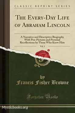 Book Cover of The Everyday Life of Abraham Lincoln 