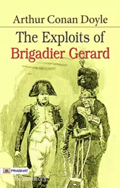 The Exploits of Brigadier Gerard Cover image