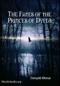 The Fates of the Princes of Dyfed Cover image