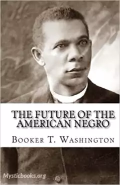 Book Cover of The Future of the American Negro 