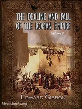 Book Cover of The History of the Decline and Fall of the Roman Empire, Vol. V 