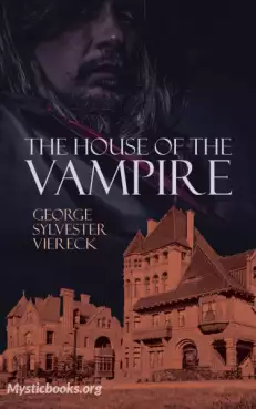 Book Cover of The House of the Vampire 