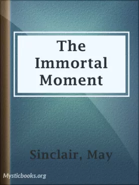 Book Cover of The Immortal Moment