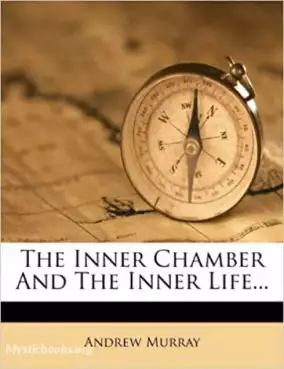 Book Cover of The Inner Chamber and the Inner Life