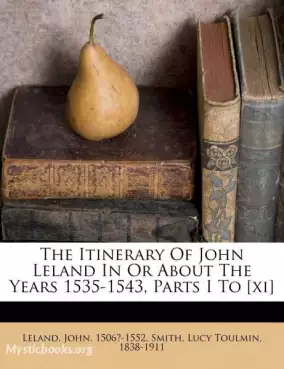 Book Cover of The Itinerary of John Leland in or About the Years 1535-1543