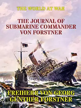 Book Cover of The Journal of Submarine Commander Von Forstner 